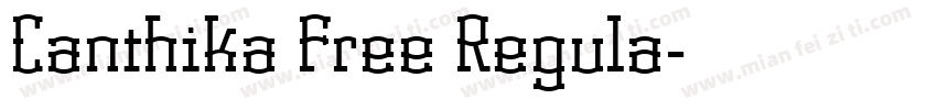 Canthika Free Regula字体转换